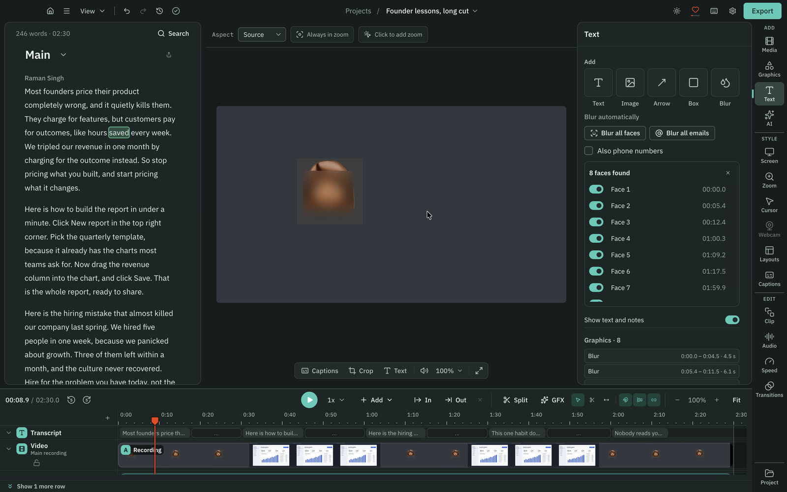 Blur all faces: Apple Vision found the face in a talking-head recording and blurs it as it moves.