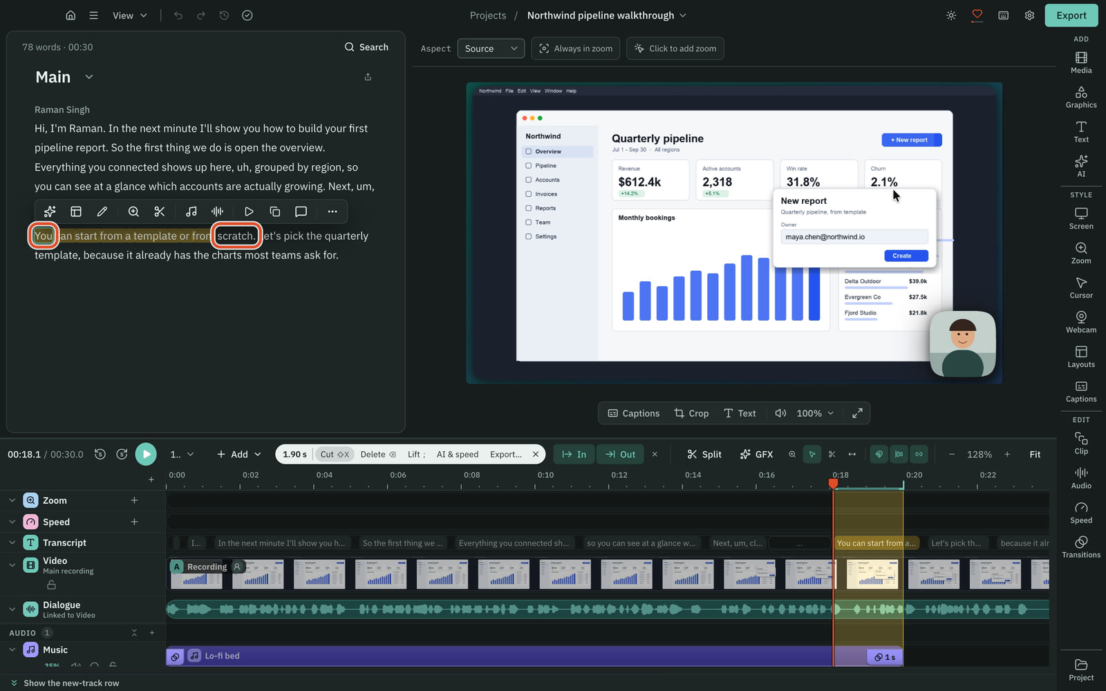 Select words in the script and delete them: the video is cut at those words.